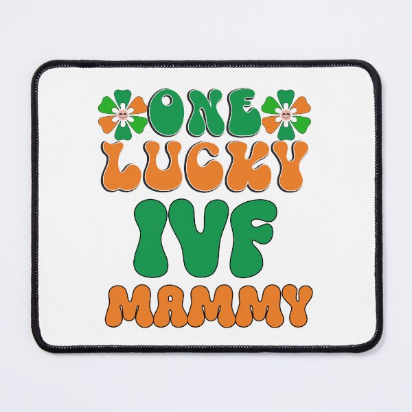 Item preview, One lucky IVF MAMMY designed and sold by EmeraldeaArt.