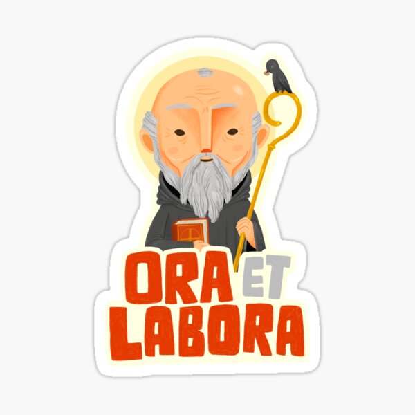 St. Benedict Ora et Labora Sticker