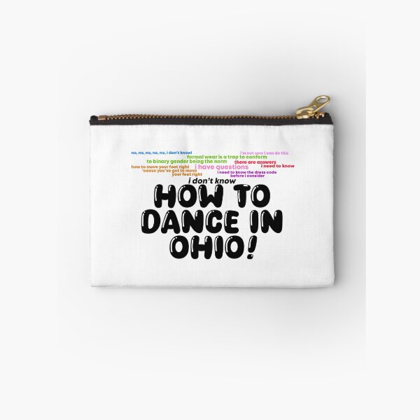 Item preview, idk how to dance in ohio! designed and sold by rosesforamy.