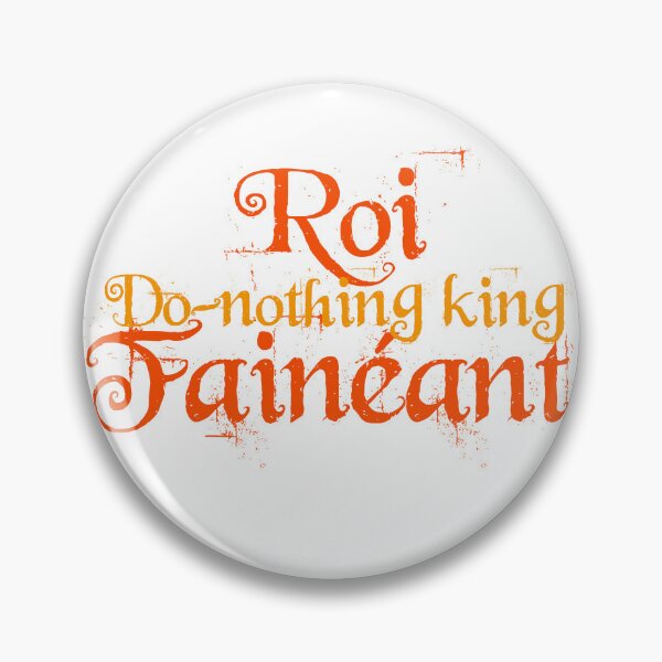 Item preview, roi faineant /do-nothing king/ lazy king  designed and sold by you baba.