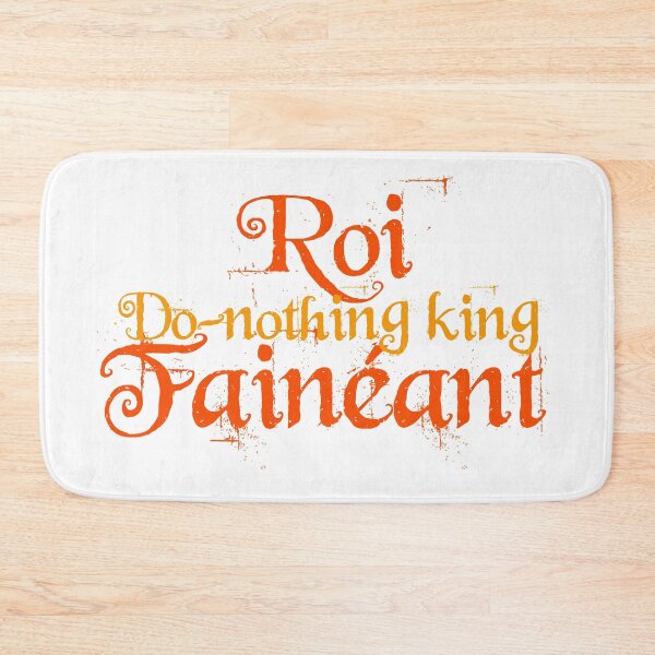 Item preview, roi faineant /do-nothing king/ lazy king  designed and sold by you baba.