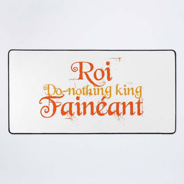 Item preview, roi faineant /do-nothing king/ lazy king  designed and sold by you baba.