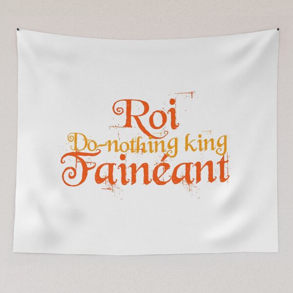 Item preview, roi faineant /do-nothing king/ lazy king  designed and sold by you baba.