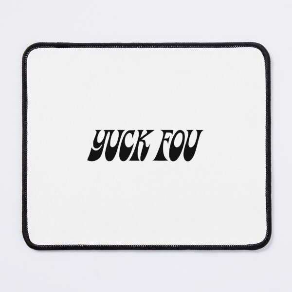 Item preview, Yuck Fou designed and sold by yourfavoritestore.