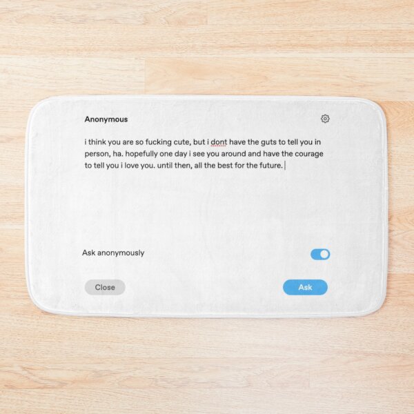 Item preview, Anonymous Heartfelt Message to Crush  designed and sold by Brontox.