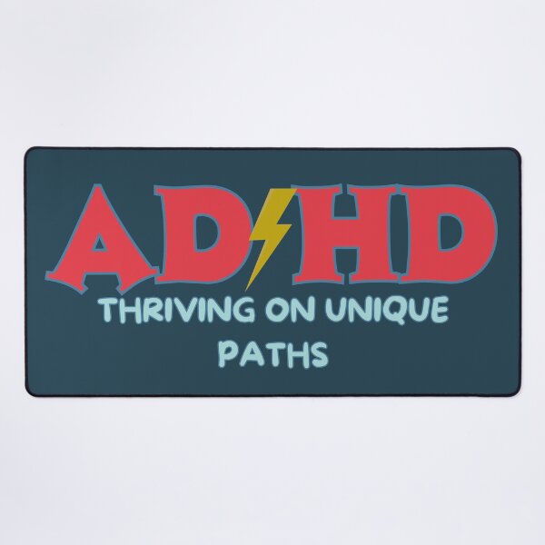 Item preview, ADHD Thriving on Unique Paths designed and sold by Guess4best.