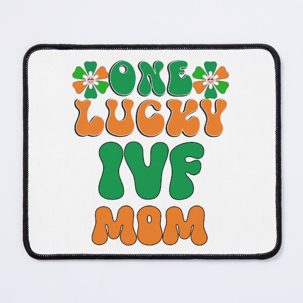 Item preview, One lucky IVF MoM designed and sold by EmeraldeaArt.