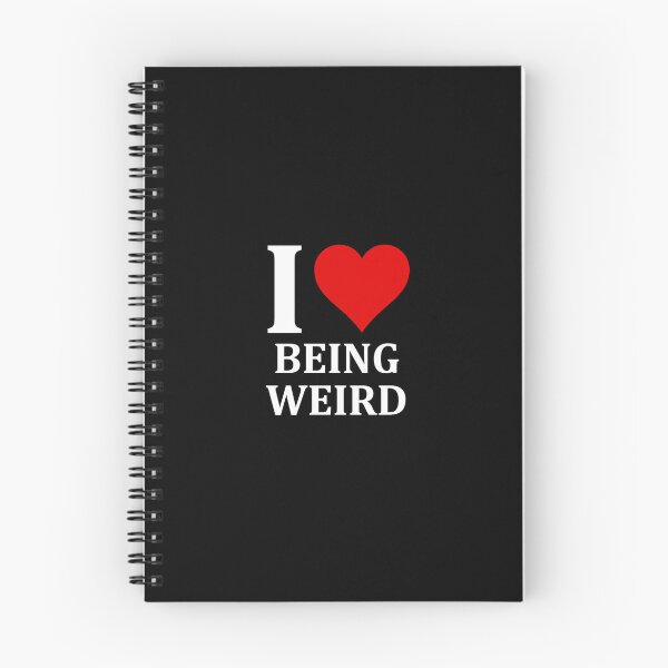 Item preview, I love being weird designed and sold by muchhappier.