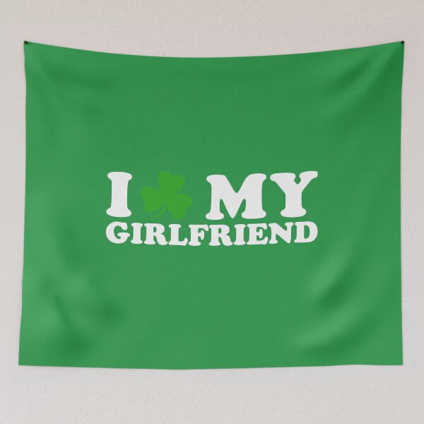 Item preview, I Love My Girlfriend with Shamrock designed and sold by Wild-Co.