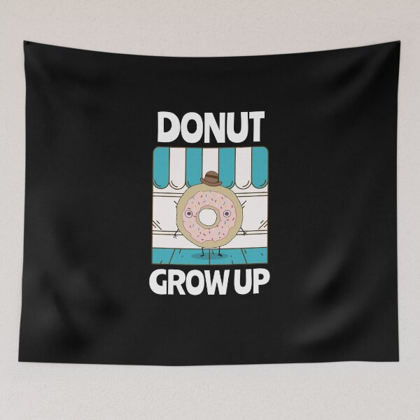 Item preview, Donut Grow Up Donut Resist Donut Judge Cute Donut Economics designed and sold by StudioTVDinners.