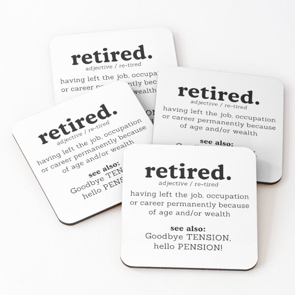 Item preview, Retired Dictionary Goodbye Tension Hello Pension designed and sold by wejollydigitals.