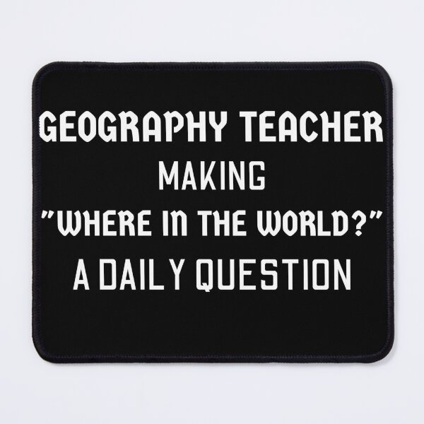 Item preview, Geography teacher funny where in the world teacher day designed and sold by Lulustarfox.