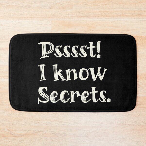 Item preview, Shhh! I know secrets designed and sold by SpecialtiesShop.