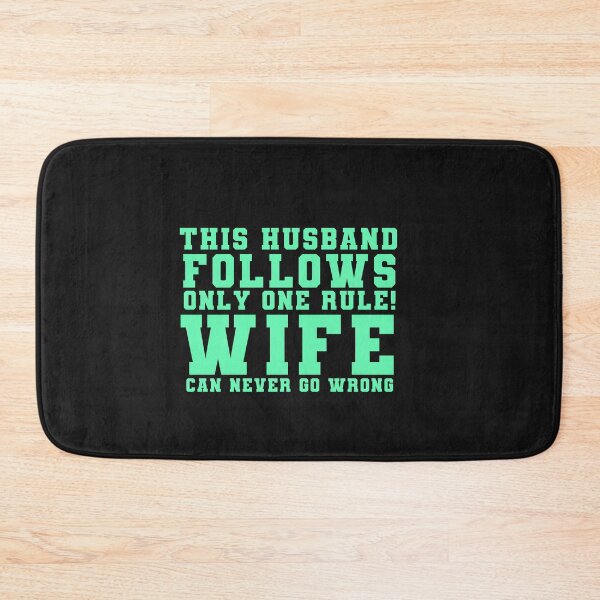 Item preview, This Husband Follows One Rule Funny Wife Typography Quote designed and sold by thedazzlingmonk.