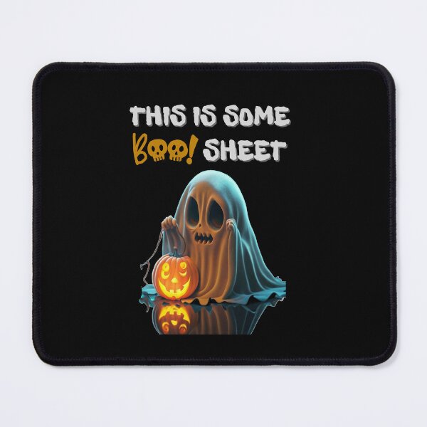 Item preview, This is some Boo Sheet, Scary and Funny designed and sold by FOUTI.