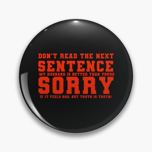 Item preview, Don't Read the Next Sentence Funny Typography Quote designed and sold by thedazzlingmonk.