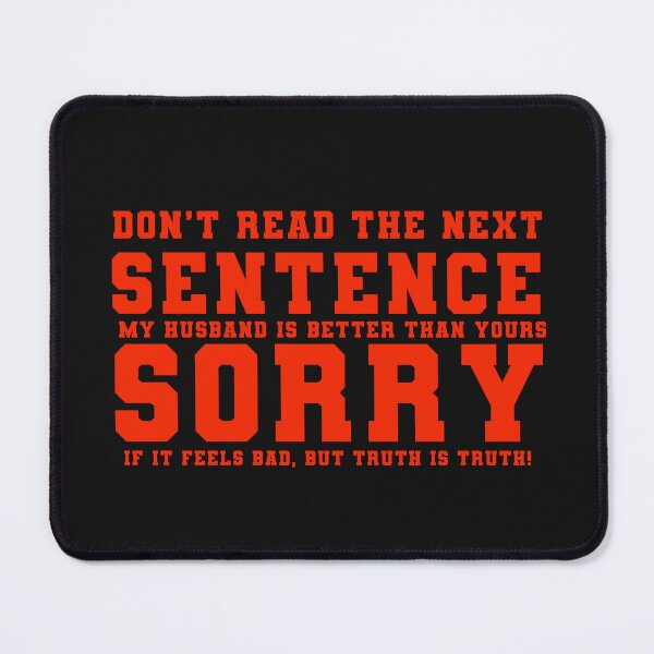 Item preview, Don't Read the Next Sentence Funny Typography Quote designed and sold by thedazzlingmonk.