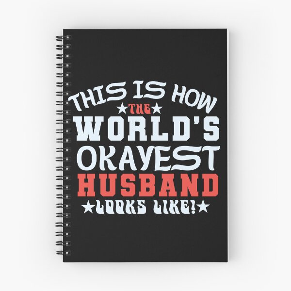 Item preview, This is How the World's Okayest Husband Looks Like Funny Typography Quote designed and sold by thedazzlingmonk.