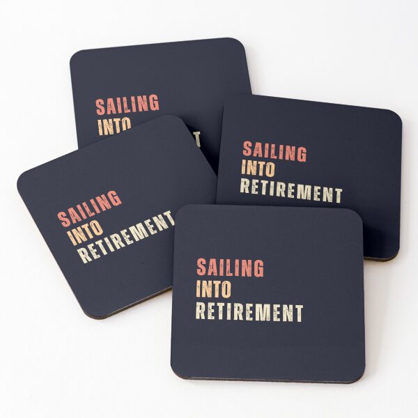 Item preview, Sailing Into Retirement - Nautical Retired Fun Life  designed and sold by madtoyman.