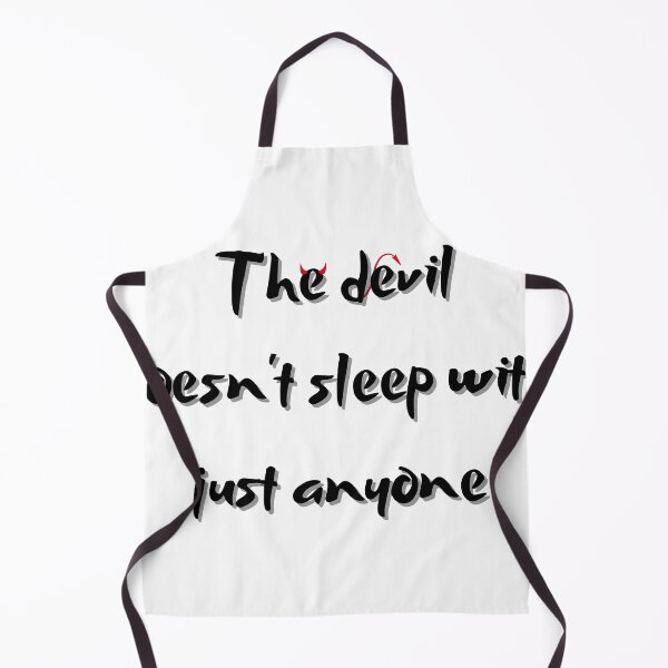 Item preview, The devil doesn't sleep with just anyone designed and sold by LuxProCoolShirt.