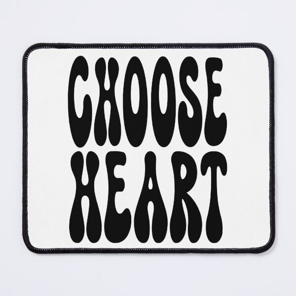 Item preview, CHOOSE HEART. BLACK designed and sold by Rejiboustarts.