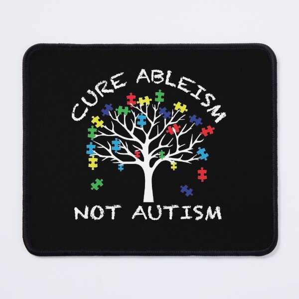 Item preview, Autism Tree Cure Ableism Not Autism designed and sold by CHAKSTYLE.