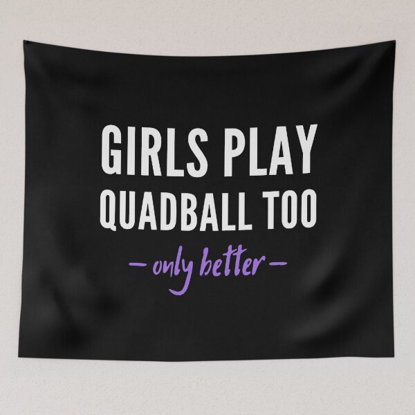 Item preview, Girls play quadball too. Only better! designed and sold by TheGreenGoat.