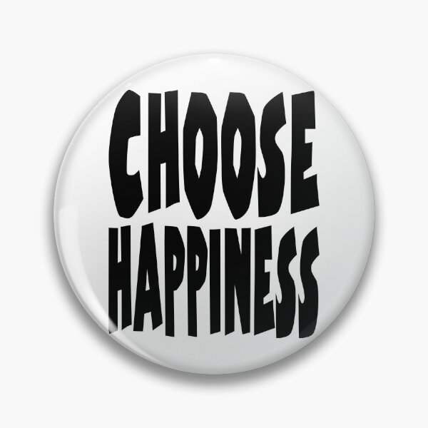 Item preview, CHOOSE HAPPINESS. BLACK designed and sold by Rejiboustarts.