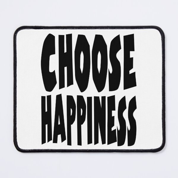 Item preview, CHOOSE HAPPINESS. BLACK designed and sold by Rejiboustarts.