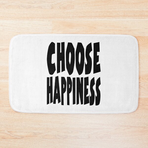 Item preview, CHOOSE HAPPINESS. BLACK designed and sold by Rejiboustarts.