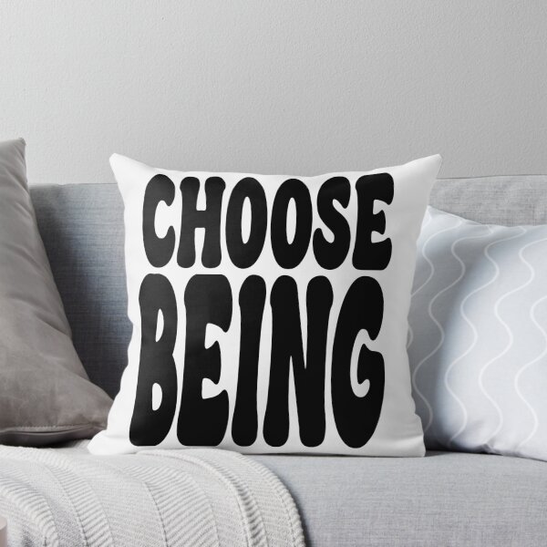 Item preview, CHOOSE BEING. BLACK designed and sold by Rejiboustarts.