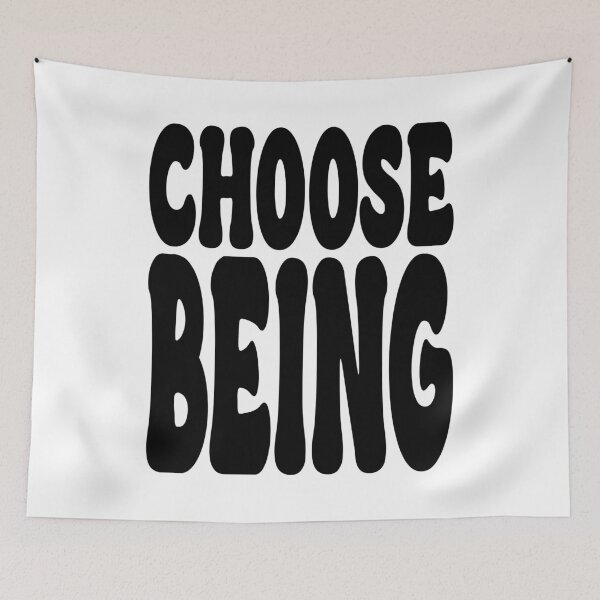 Item preview, CHOOSE BEING. BLACK designed and sold by Rejiboustarts.