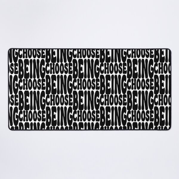 Item preview, CHOOSE BEING. BLACK designed and sold by Rejiboustarts.