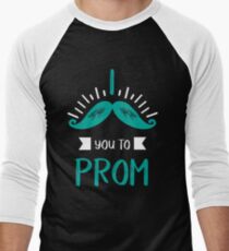 Funny Promposal! I Mustache You to Prom! Men's Baseball ¾ T-Shirt
