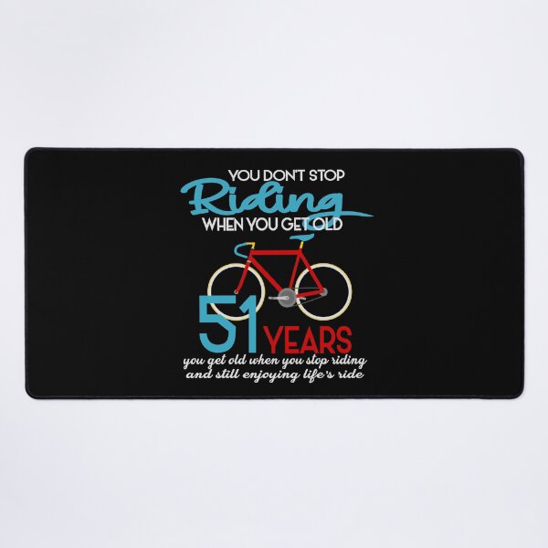 Item preview, You dont stop riding when you get old designed and sold by giftfromheart.