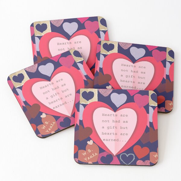 Item preview, Copy of William Butler quote: Hearts are not had as a gift, But hearts are earned. designed and sold by artbleed.