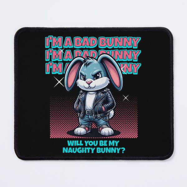 Item preview, Bad Bunny Naughty Bunny Funny Easter Pun designed and sold by RockBeeDesigns.