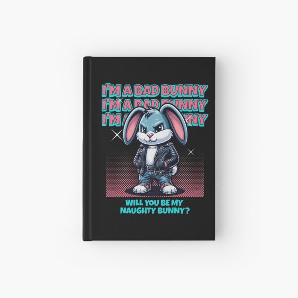 Item preview, Bad Bunny Naughty Bunny Funny Easter Pun designed and sold by RockBeeDesigns.
