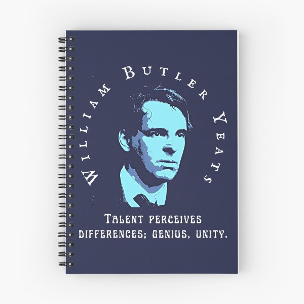 Item preview, William Butler Yeats portrait and quote: "Talent perceives differences; genius, unity."  designed and sold by artbleed.
