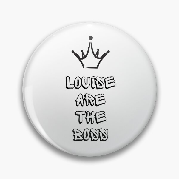 Item preview, Louise are the boss - Louise custom clothes designed and sold by NovaMode.