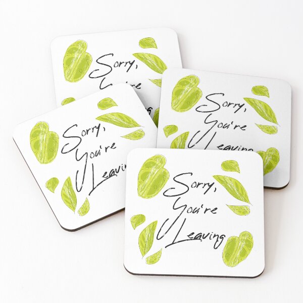 Item preview, Sorry, You're Leaving! - Breakup  designed and sold by TillaCrowne.