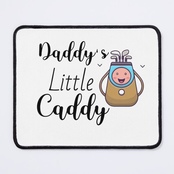 Item preview, Daddy's Little Caddy, Daddy's designed and sold by artzaka.