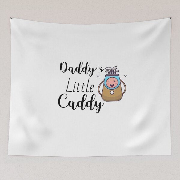 Item preview, Daddy's Little Caddy, Daddy's designed and sold by artzaka.