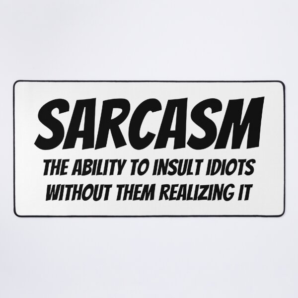 Item preview, Sarcasm designed and sold by sleepycee.