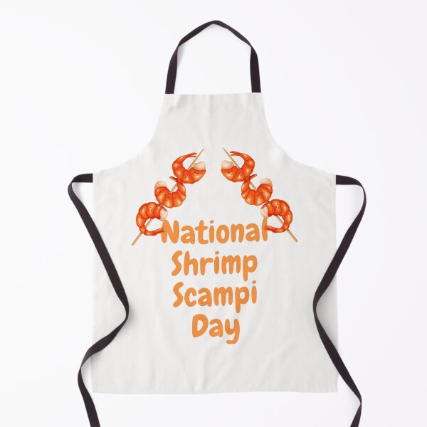 Item preview, National Shrimp Scampi Day designed and sold by Simo0455.