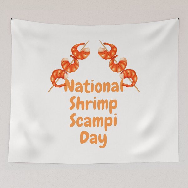 Item preview, National Shrimp Scampi Day designed and sold by Simo0455.