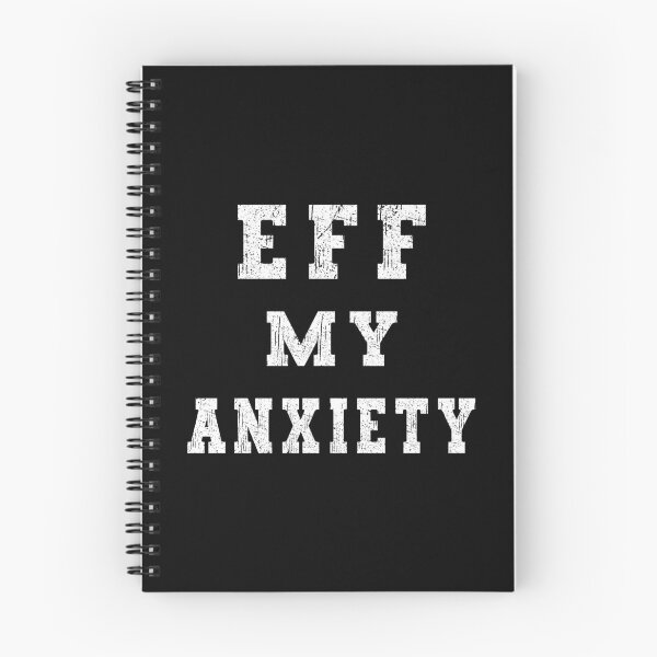 Item preview, Eff My Anxiety Mental Health designed and sold by franktact.