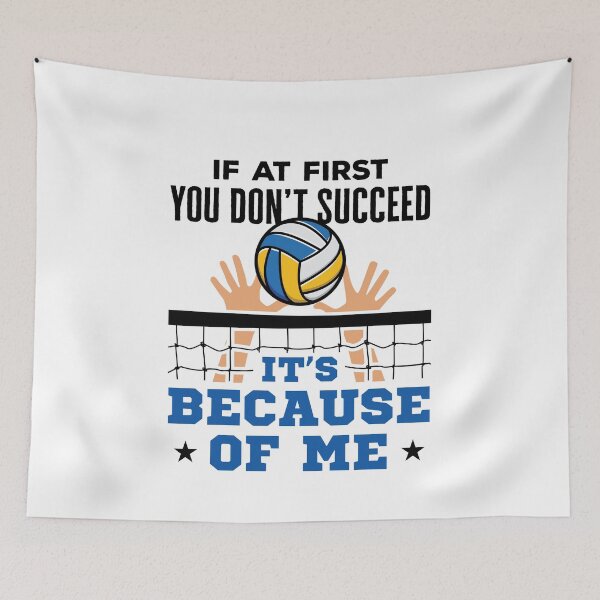 Item preview, Volleyball Player Blocker If at First You Succeed  designed and sold by jaygo.