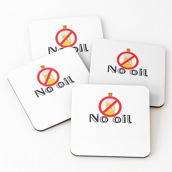 Item preview, No Oil designed and sold by Cactus202.