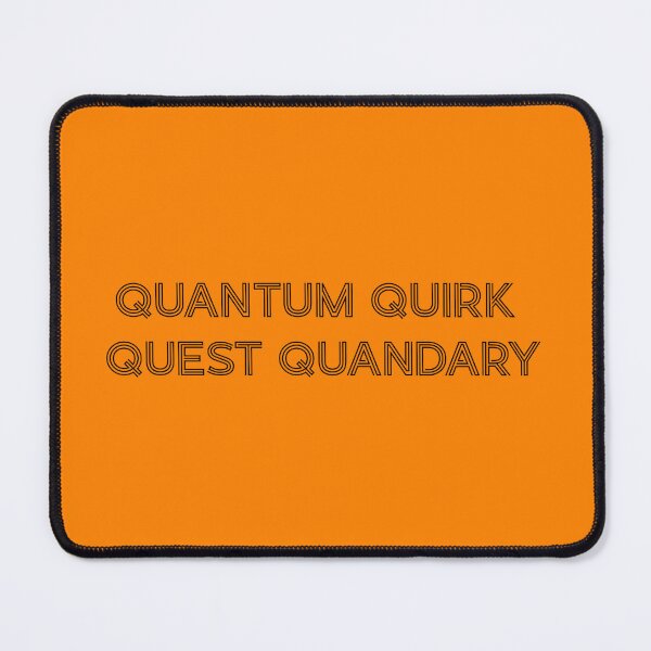 Item preview, Quantum Quirk Quest Quandary designed and sold by activlifewear.